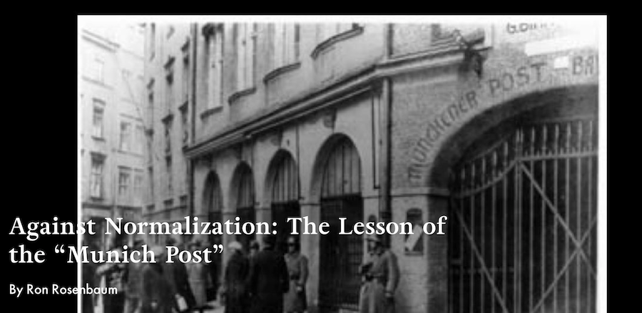 Against Normalization: The Lesson of the “Munich Post”